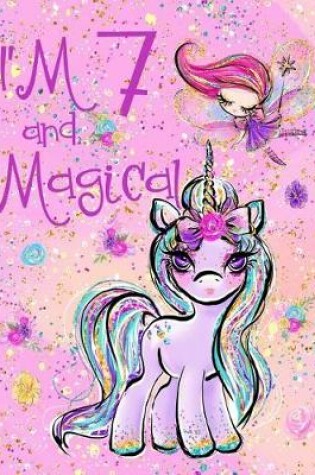 Cover of I'm 7 and Magical