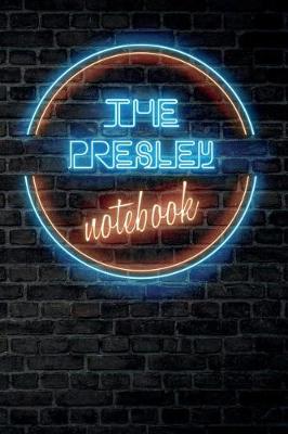 Book cover for The PRESLEY Notebook