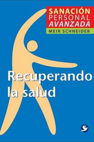 Cover of Recuperando la Salud