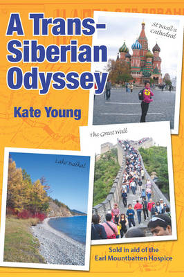 Book cover for A Trans-Siberian Odyssey