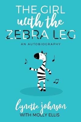 Book cover for The Girl with the Zebra Leg