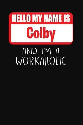 Book cover for Hello My Name Is Colby