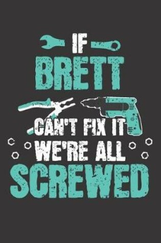 Cover of If BRETT Can't Fix It