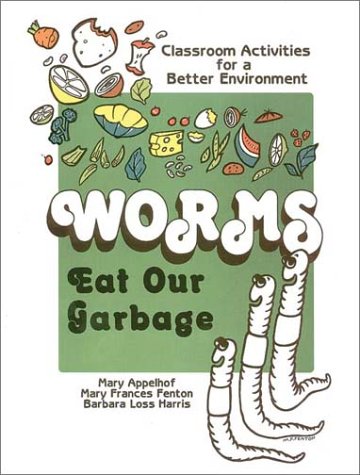 Book cover for Worms Eat Our Garbage