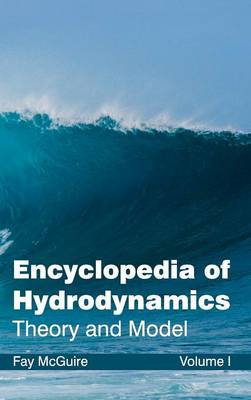 Cover of Encyclopedia of Hydrodynamics: Volume I (Theory and Model)