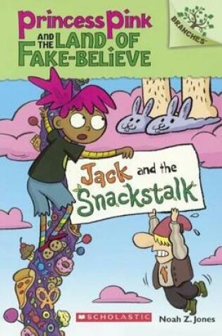 Cover of Jack and the Snackstalk