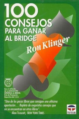 Cover of 100 Consejos Para Ganar Al Bridge