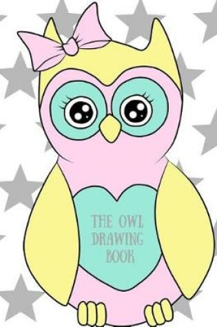 Cover of The Owl Drawing Book