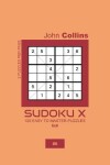 Book cover for Sudoku X - 120 Easy To Master Puzzles 6x6 - 6