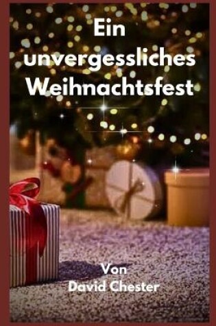 Cover of Ein unvergessliches Weihnachtsfest