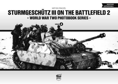 Book cover for Sturmgeschutz III on Battlefield 2: World War Two Photobook Series