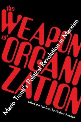 Cover of The Weapon of Organization