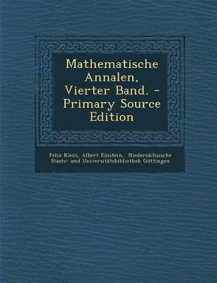 Book cover for Mathematische Annalen, Vierter Band. - Primary Source Edition