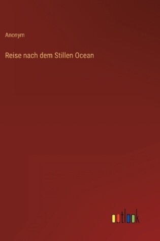 Cover of Reise nach dem Stillen Ocean