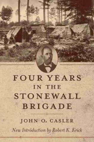 Cover of Four Years in the Stonewall Brigade