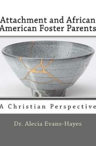 Cover of Attachment and African American Foster Parents