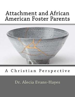 Cover of Attachment and African American Foster Parents