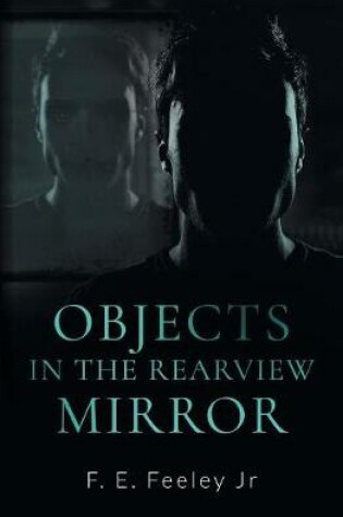 Cover of Objects in the Rearview Mirror