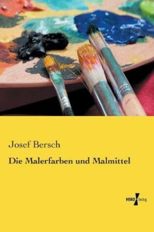 Cover of Die Malerfarben und Malmittel