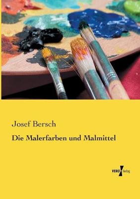 Book cover for Die Malerfarben und Malmittel