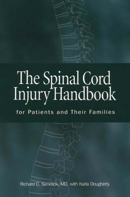 Book cover for The Spinal Cord Injury Handbook for Patients and Their Families