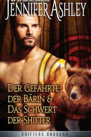 Cover of Der Gefährte Der Bärin & Das schwert Der Shifter