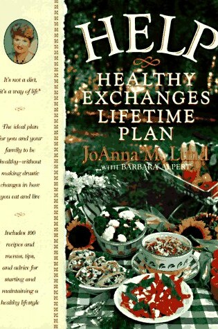 Cover of Help: Healthy Exchanges Lifetime Plan