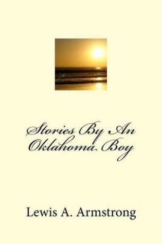 Cover of Stories By An Oklahoma Boy