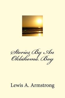 Book cover for Stories By An Oklahoma Boy