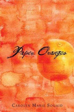 Cover of Paper Oranges