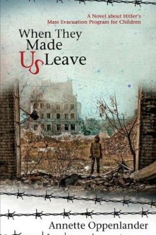 Cover of When They Made Us Leave