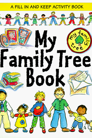 Cover of My First Family Tree Book