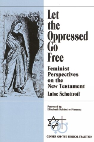 Cover of Let the Oppressed Go Free