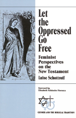 Book cover for Let the Oppressed Go Free