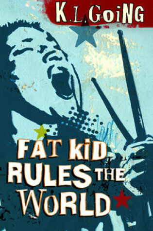 Cover of Fat Kid Rules The World