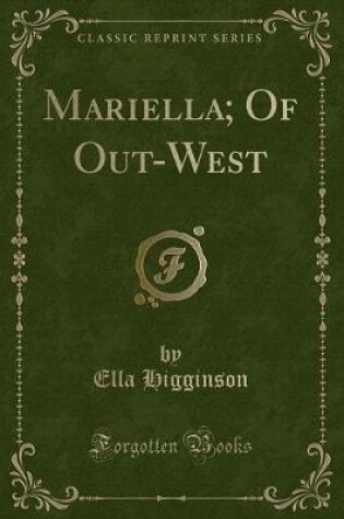 Cover of Mariella; Of Out-West (Classic Reprint)