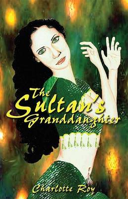 Book cover for The Sultan's Granddaughter