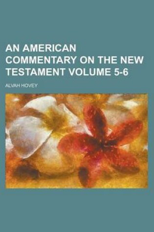 Cover of An American Commentary on the New Testament Volume 5-6