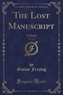 Book cover for The Lost Manuscript, Vol. 1 of 2