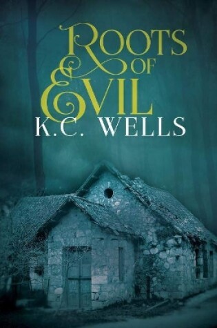 Cover of Roots of Evil
