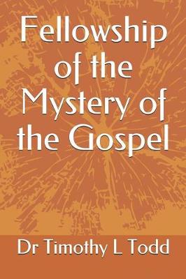 Book cover for Fellowship of the Mystery of the Gospel