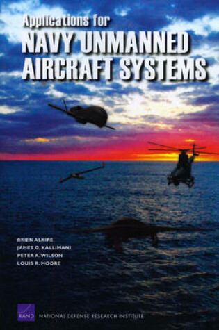 Cover of Applications for Navy Unmanned Aircraft Systems