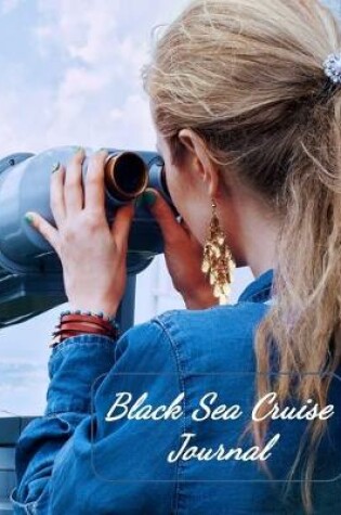 Cover of Black Sea Cruise Journal