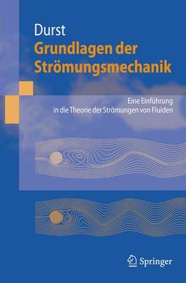 Book cover for Grundlagen Der Stromungsmechanik