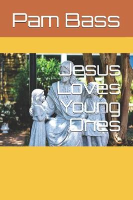 Book cover for Jesus Loves Young Ones