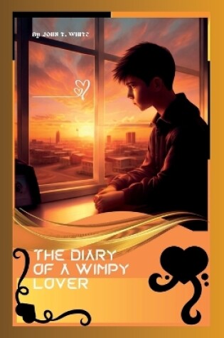 Cover of The Diary of a Wimpy Lover