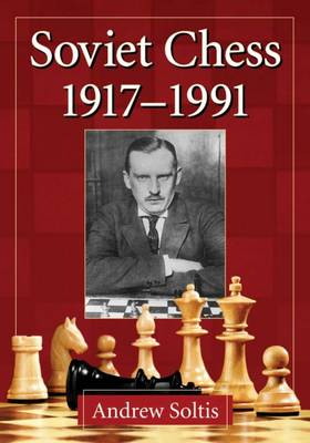 Book cover for Soviet Chess 1917-1991