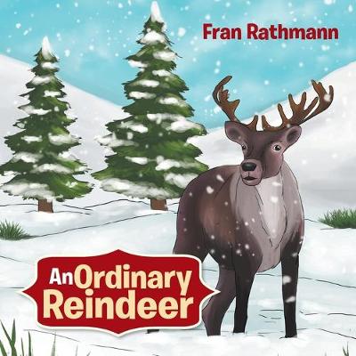 Book cover for An Ordinary Reindeer