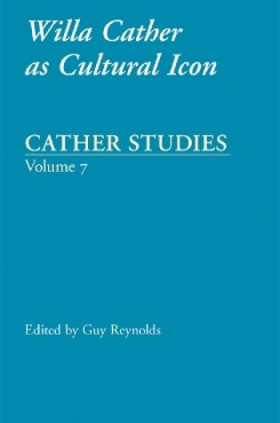 Cover of Cather Studies, Volume 7