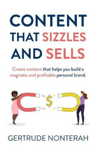 Cover of Content That Sizzles and Sells